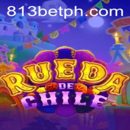Exploring RuedaDeChile: The Exciting World of 813bet