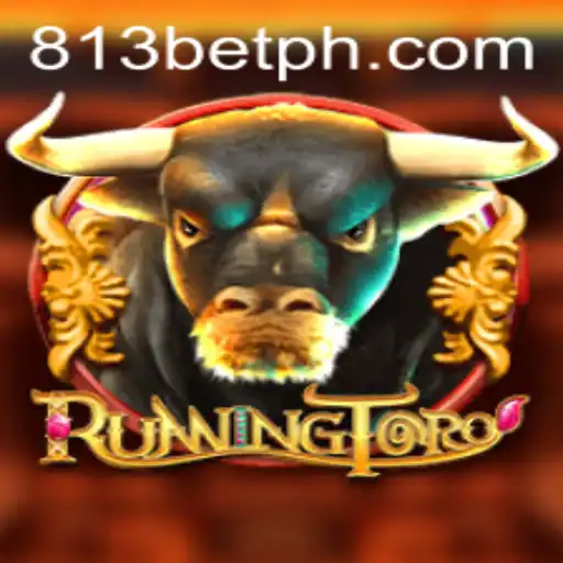 Understanding RunningToro: A Thrilling Game Adventure with 813bet